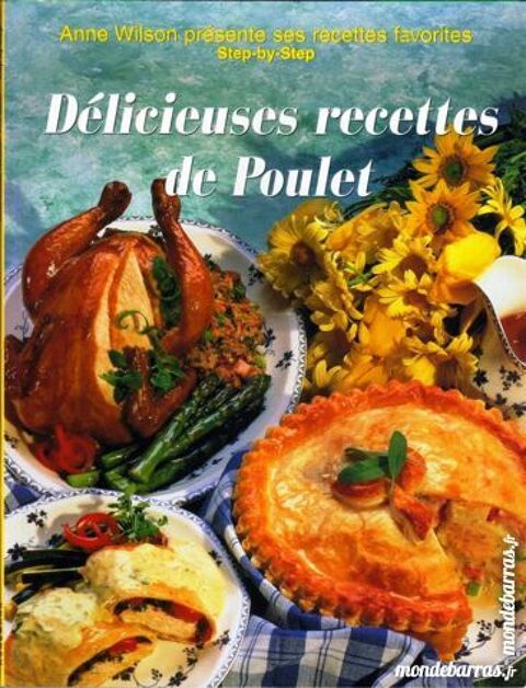 POULET - cuisine - RECETTES / prixportcompris 7 Laon (02)