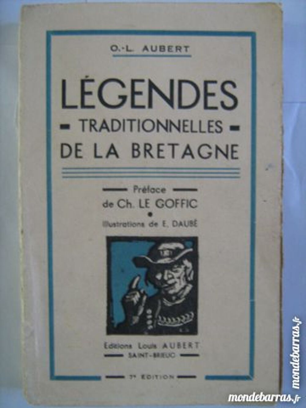 LEGENDES TRADITIONNELLES DE LA BRETAGNE 1949 Livres et BD