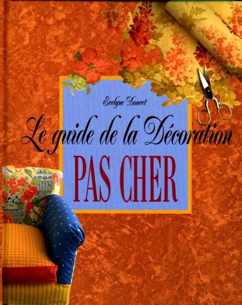 D�CORATION - guide - BRICOLAGE / prixportcompris 12 Reims (51)