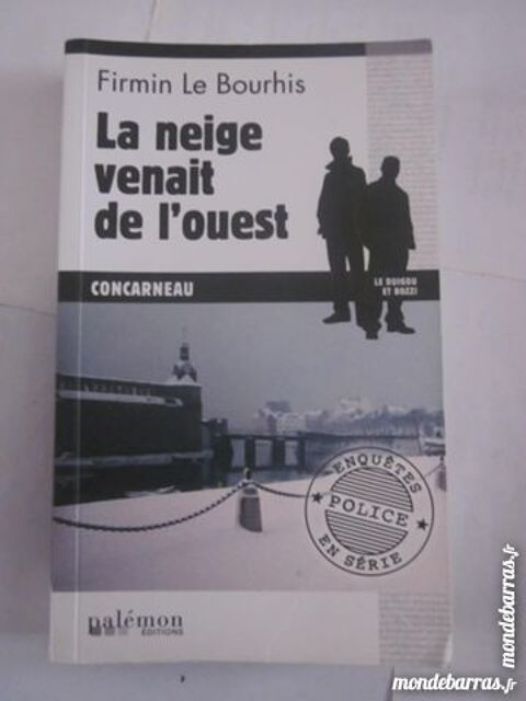 LA NEIGE VENAIT DE L'OUEST policier BRETON PALEMON 4 Brest (29)