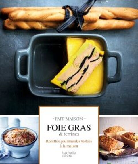 Livre Neuf  Foie Gras et terrines  Hachette Cuisine 9 Ardoix (07)