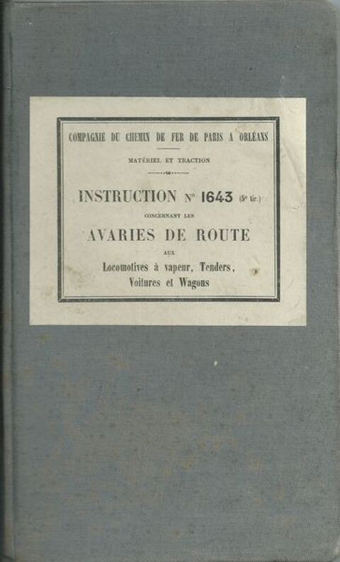 1  manuel réparation avaries aux locomotiive à vapeur 1916 32 Tours (37)