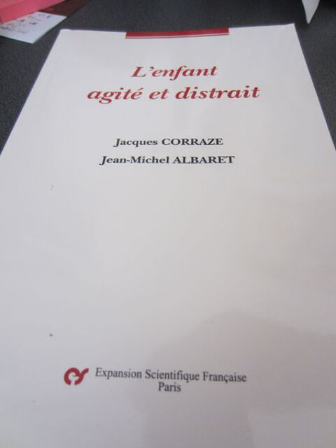 L'enfant agit et distrait - J. CORRAZE/JM. ALBARET 8 Eaunes (31)