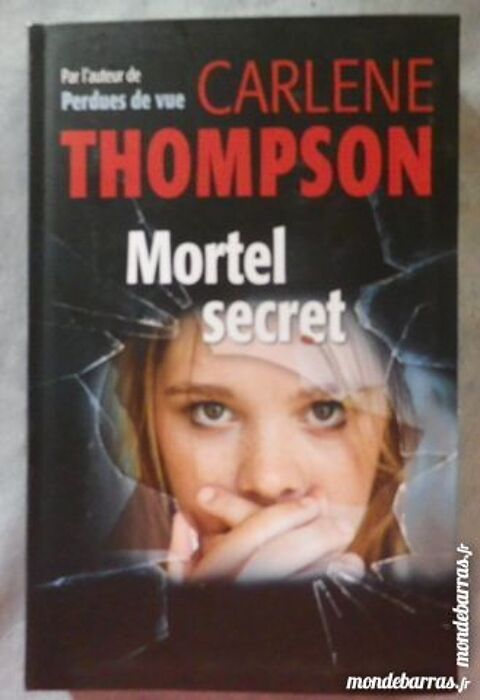 MORTEL SECRET de Carlene THOMPSON Thriller GLDM 5 Bubry (56)
