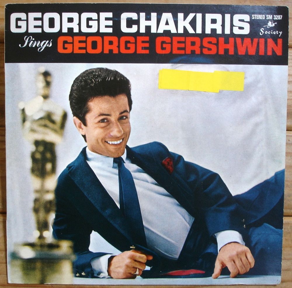 GEORGE CHAKIRIS SINGS GEORGE GERSHWIN - 33t - SIAE ITALY CD et vinyles