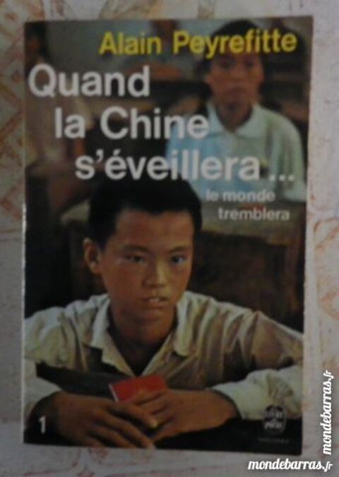QUAND LA CHINE S'EVEILLERA par Alain PEYREFITTE 2 Attainville (95)