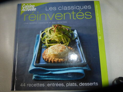 LIVRE DE CUISINE LES CLASSIQUES REINVENTES 1 Doussard (74)