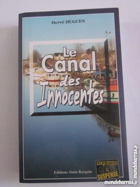 LE CANAL DES INNOCENTES  policier  BRETON BARGAIN 4 Brest (29)
