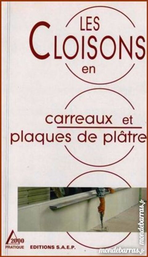 LES CLOISONS - bricolage / prixportcompris 9 Laon (02)