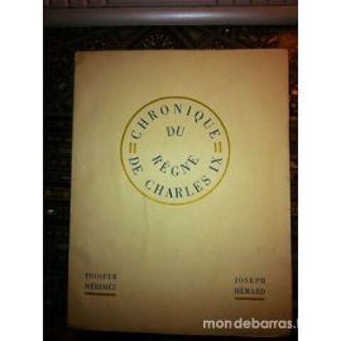 Chronique du r�gne de Charles IX- M�rim�e-Livre an 50 Paris 15 (75)
