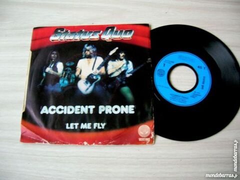 45 TOURS STATUS QUO Accident prone 7 Nantes (44)
