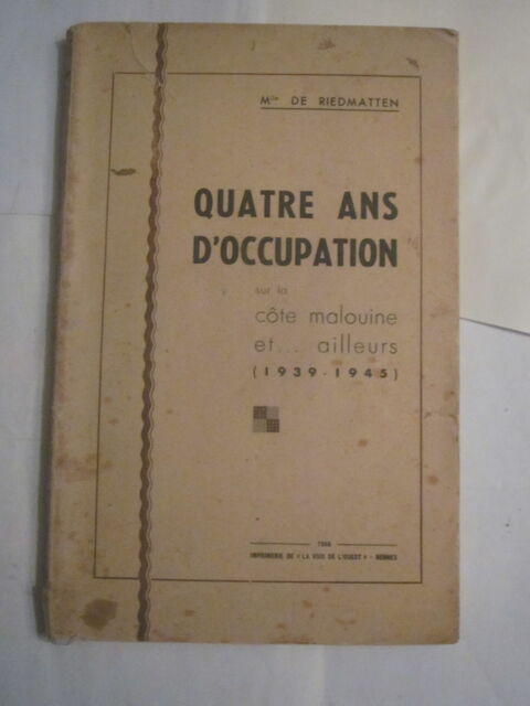 QUATRE ANS D' OCCUPATION SUR  COTE MALOUINE   1939 - 1945 15 Brest (29)