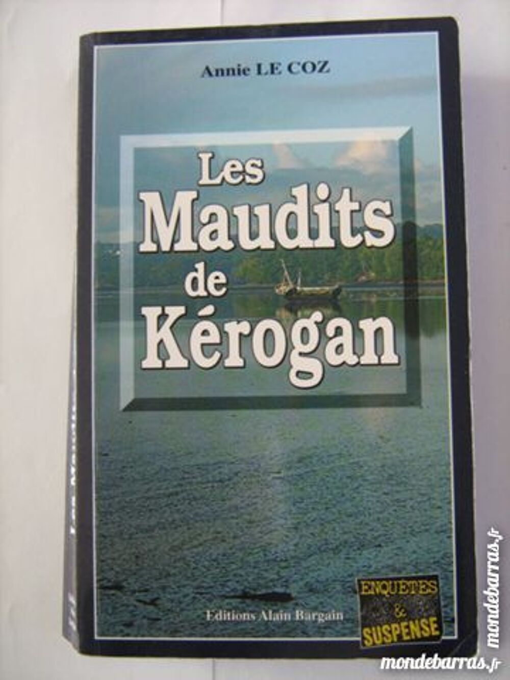 LES MAUDITS DE KEROGAN policier BRETON BARGAIN Livres et BD
