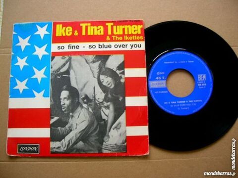 45 TOURS IKE & TINA TURNER & The Ikettes So fine 19 Nantes (44)