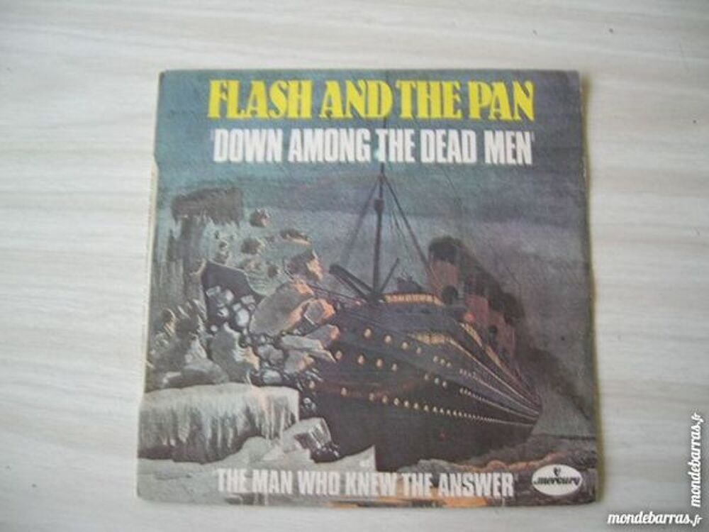 45 TOURS FLASH AND THE PAN Down among the dead CD et vinyles
