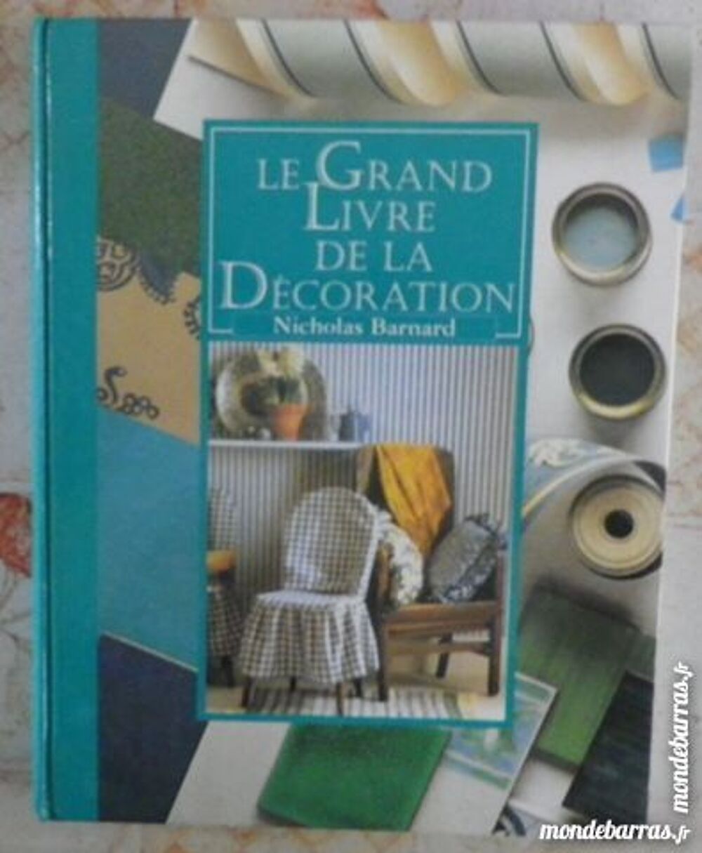 LE GRAND LIVRE DE LA DECORATION Livres et BD