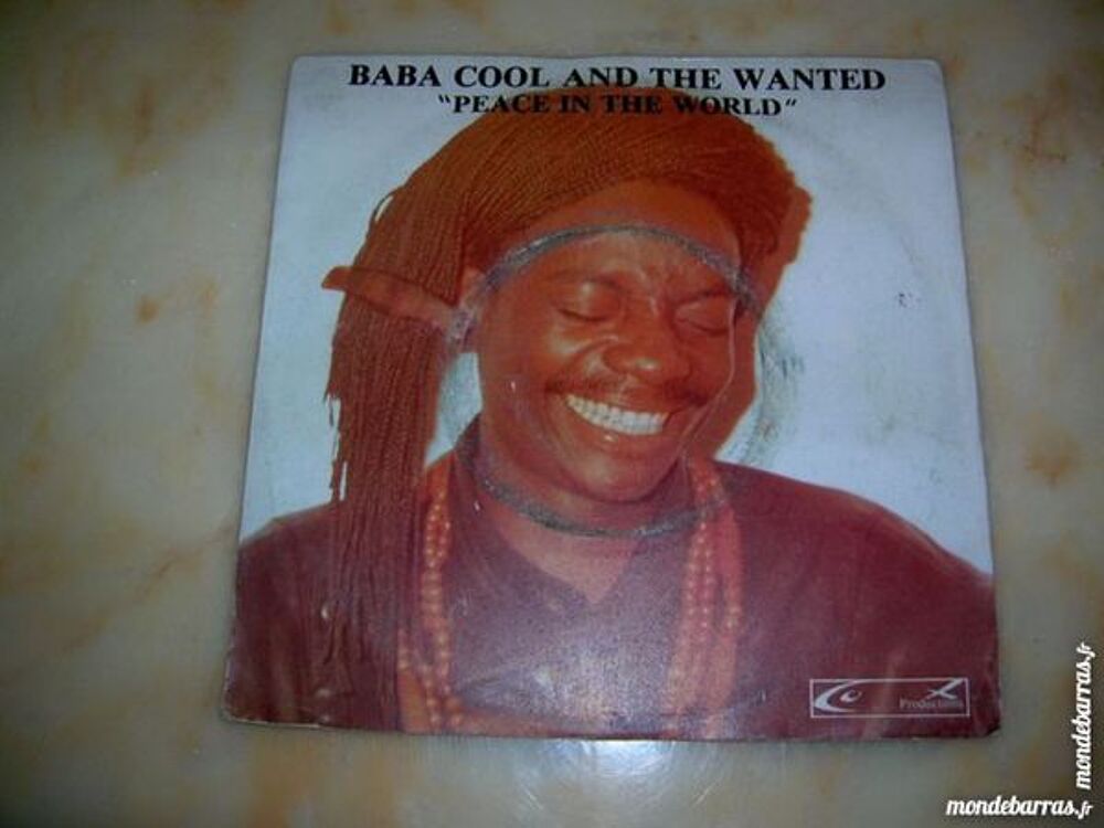 45 TOURS BABA COOL AND THE WANTED Peace in the wo CD et vinyles