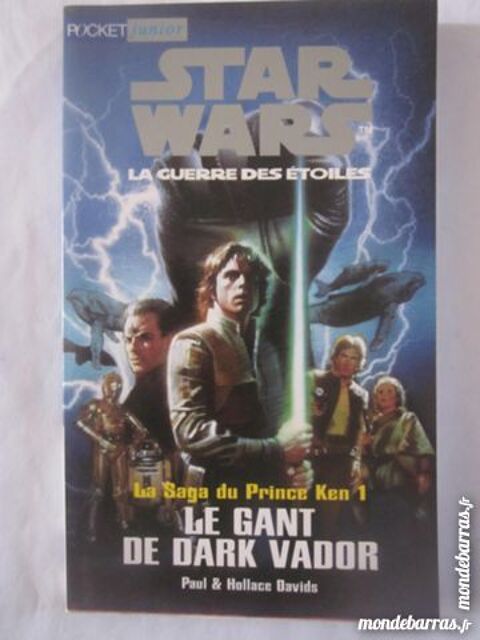 STAR WARS LE GANT DE DARK VADOR - PRINCE KEN 1 4 Brest (29)