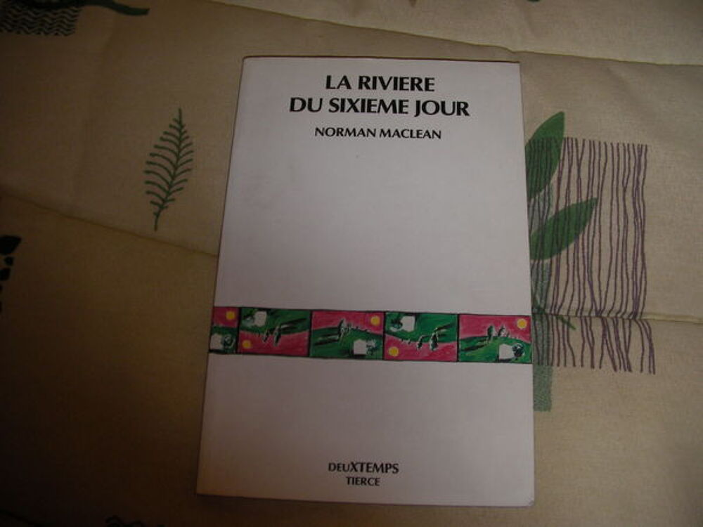 Livre "la rivi&egrave;re du sixi&egrave;me jour" Livres et BD