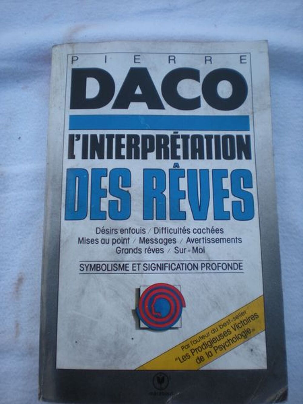 l'interpr&eacute;tation des r&eacute;ves Livres et BD
