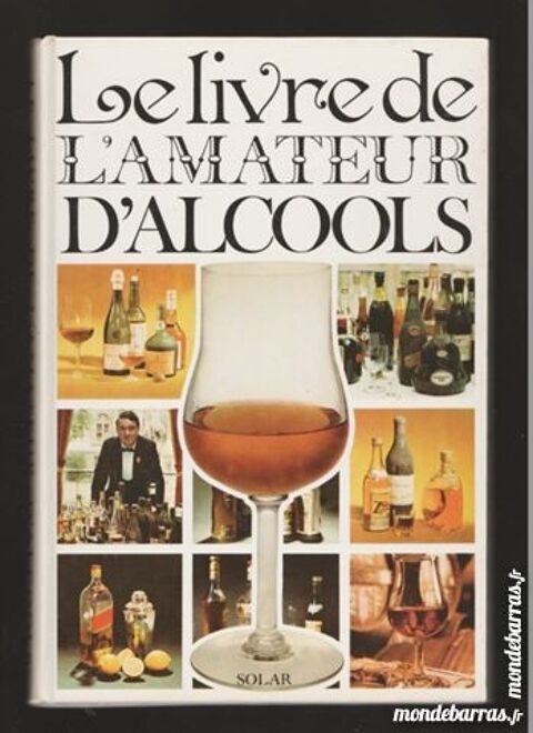  Livre   L'amateur d'alcool  30 Montargis (45)