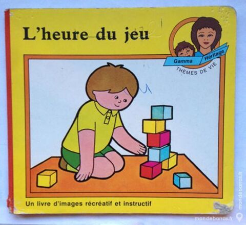 l'heure du jeu  ditions gamma- hritage 1 Illkirch-Graffenstaden (67)