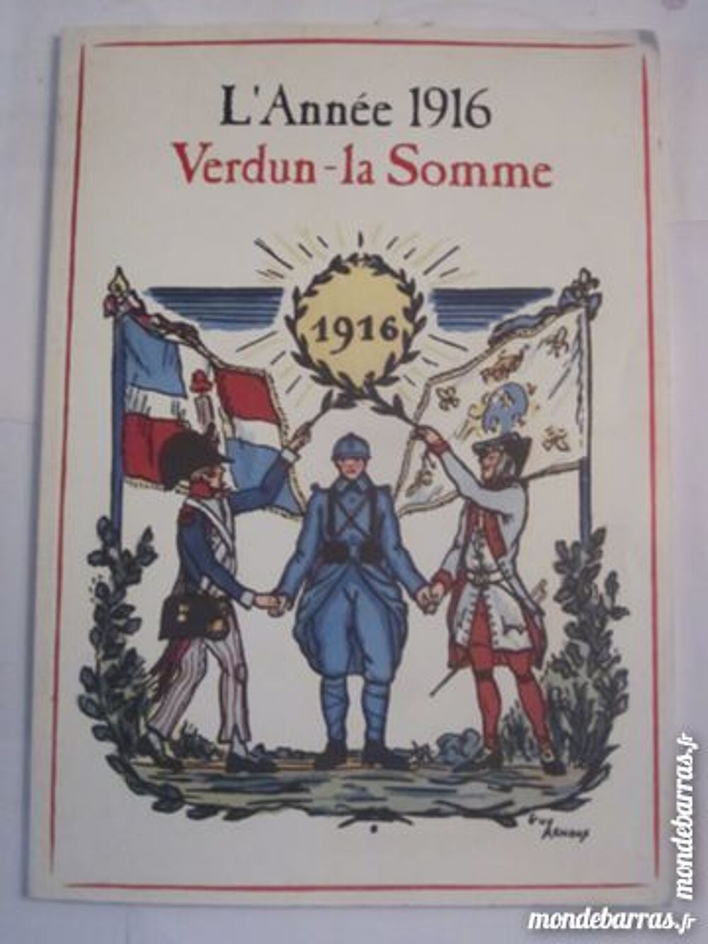 L' ANNEE 1916 - VERDUN - LA SOMME Livres et BD