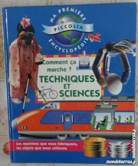 ENCYCOPEDIE COMMENT CA MARCHE TECHNIQUES ET SCIENC 7 Attainville (95)