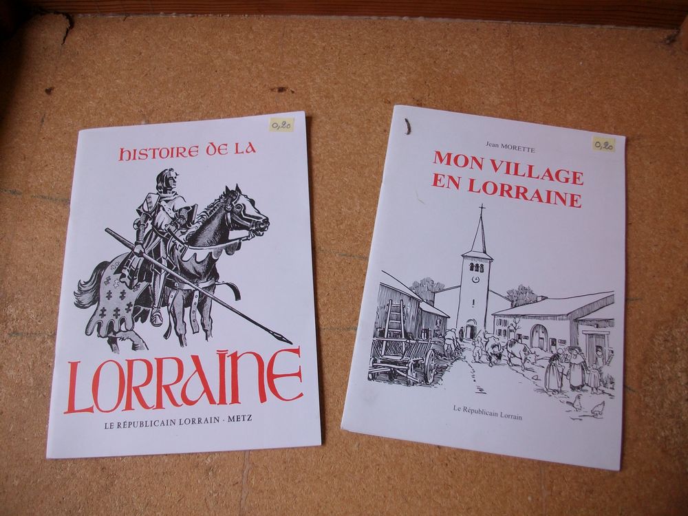 Divers Livrets sur l'histoire de La Lorraine Livres et BD