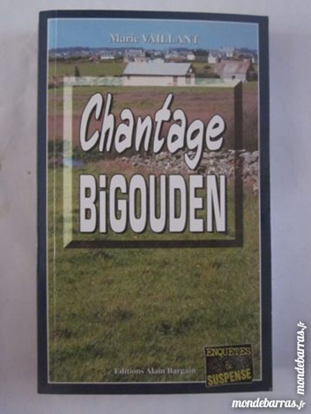 CHANTAGE BIGOUDEN policier Breton BARGAIN Livres et BD