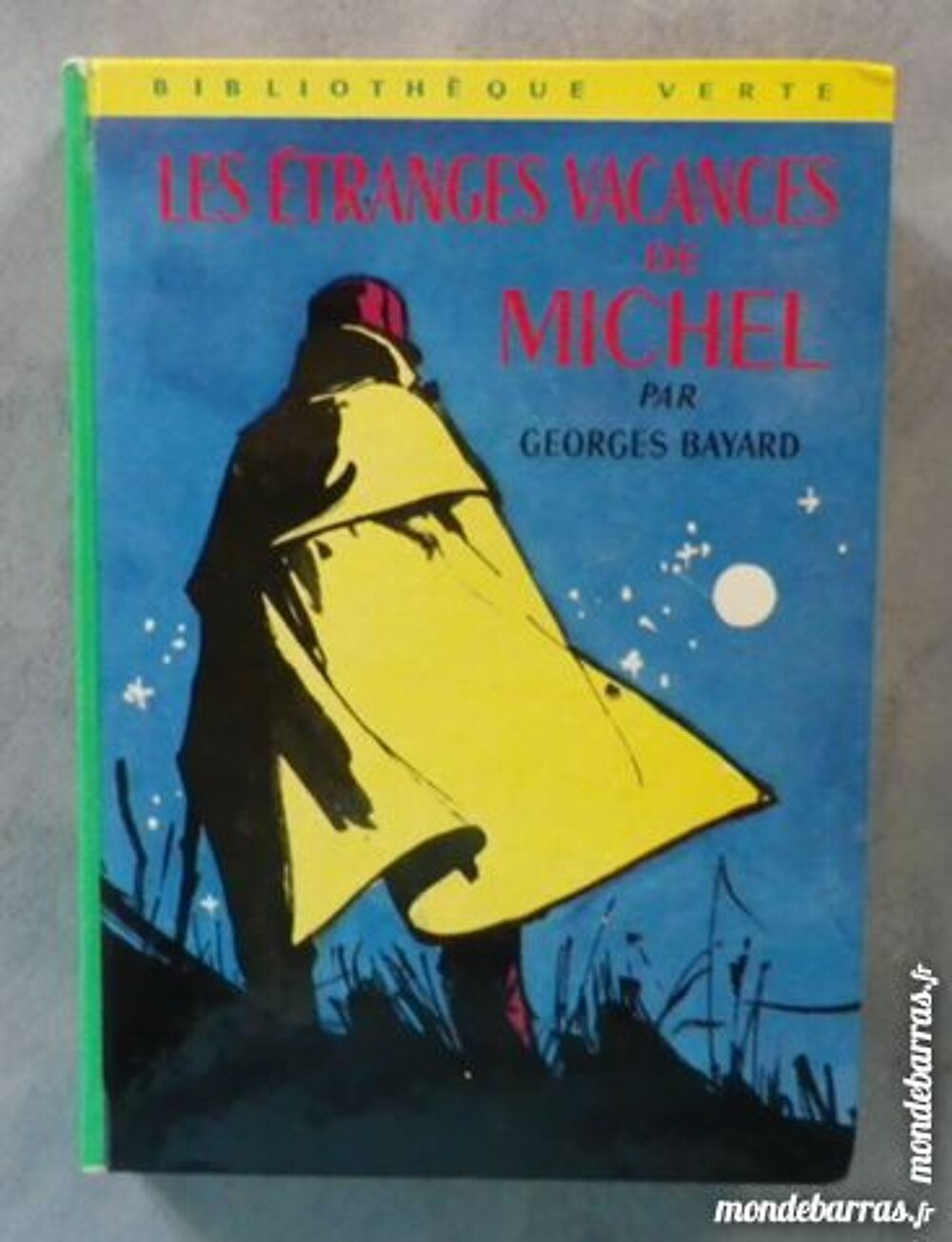 LES ETRANGES VACANCES DE MICHL B VERTE 122 d 1966 Livres et BD
