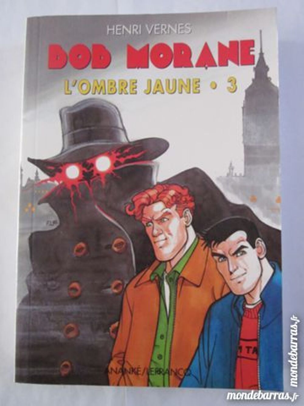 BOB MORANE - L'OMBRE JAUNE 3 - INTEGRALE ANANKE Livres et BD