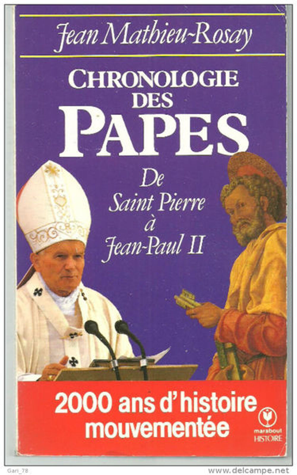 J MATHIEU-ROSAY Chronologie des PAPES de St Pierre Livres et BD