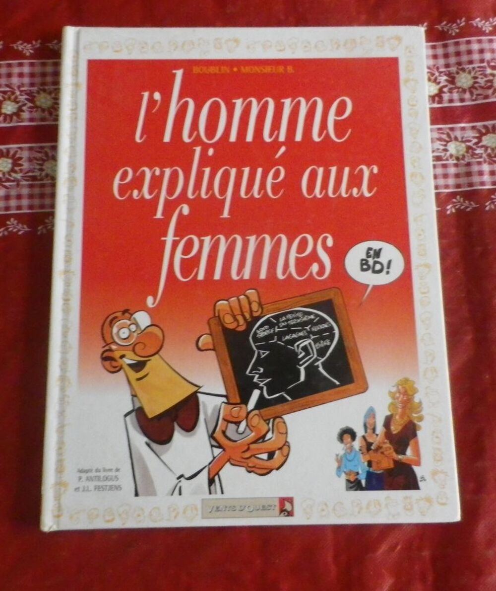 L'HOMME EXPLIQUE AUX FEMMES... EN BD Livres et BD