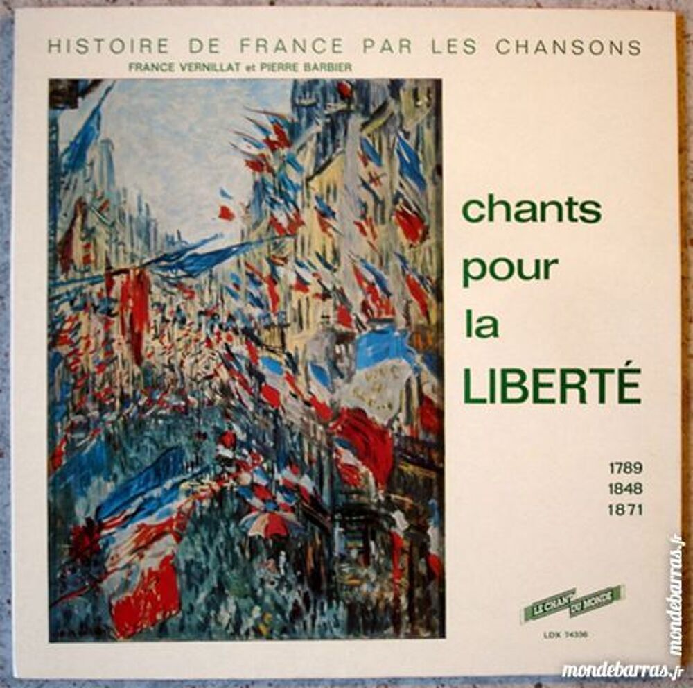 CHANTS POUR LA LIBERT&Eacute; 1789-1848-1871 - ALBUM 33t CD et vinyles