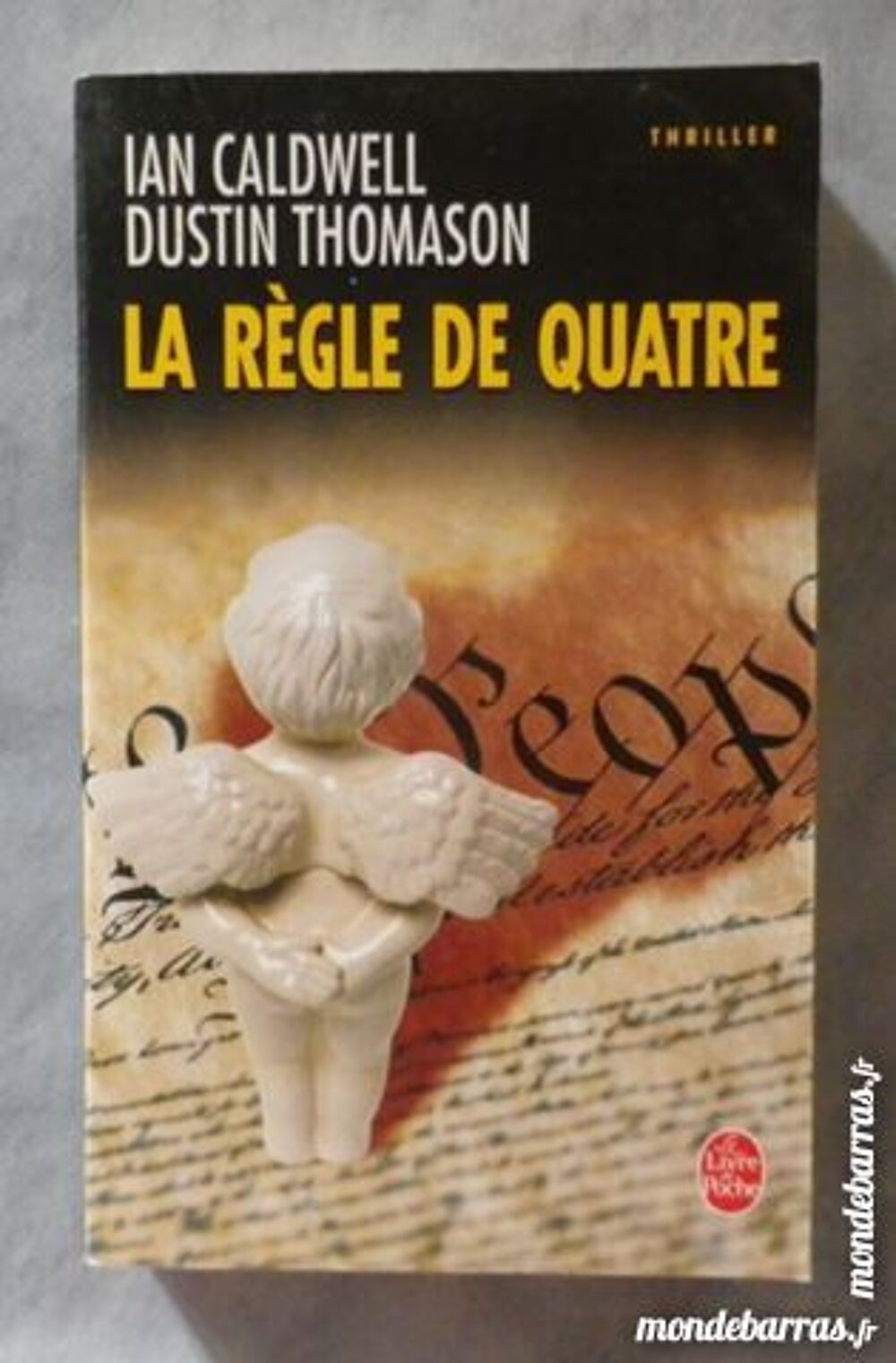 LA REGLE DE QUATRE d'I. CALDWELL et D. THOMASON Livres et BD