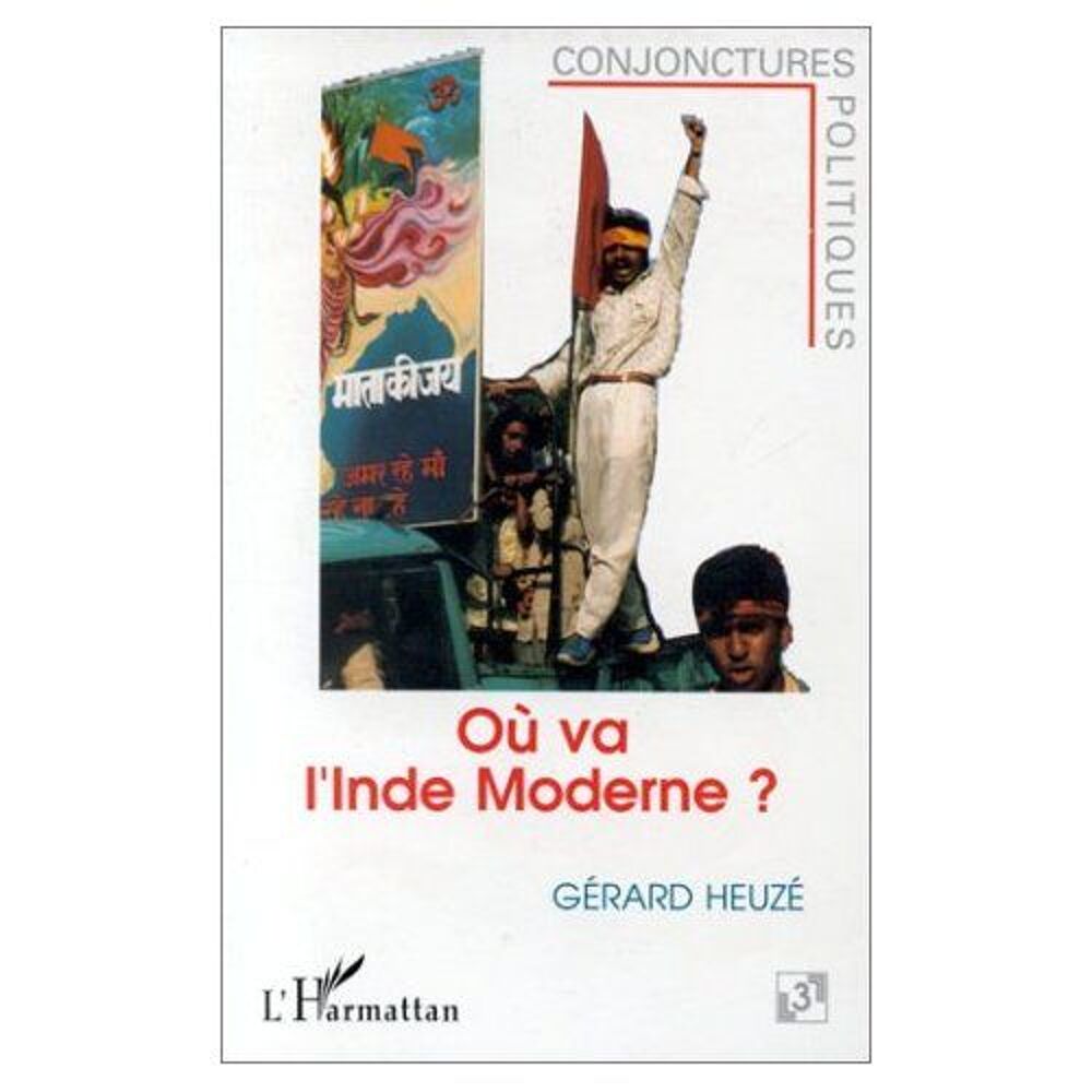 Ou va l' Inde Moderne NEUF Livres et BD