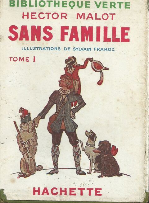 1 livre , Sans famille tome 1 , 1948 6 Tours (37)