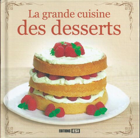 1 livre de cuisine , la grande cuisine des desserts 4 Tours (37)