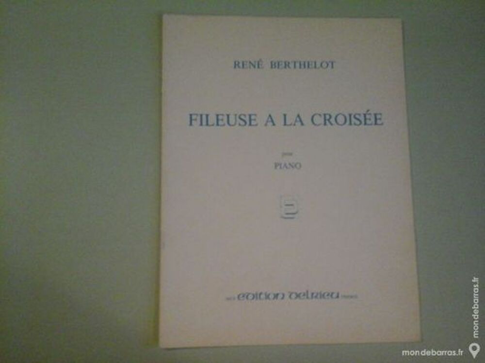 FILEUSE A LA CROISEE DE RENE BERTHELOT Instruments de musique