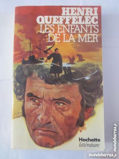 LES ENFANTS DE LA MER  par HENRI QUEFFELEC 4 Brest (29)