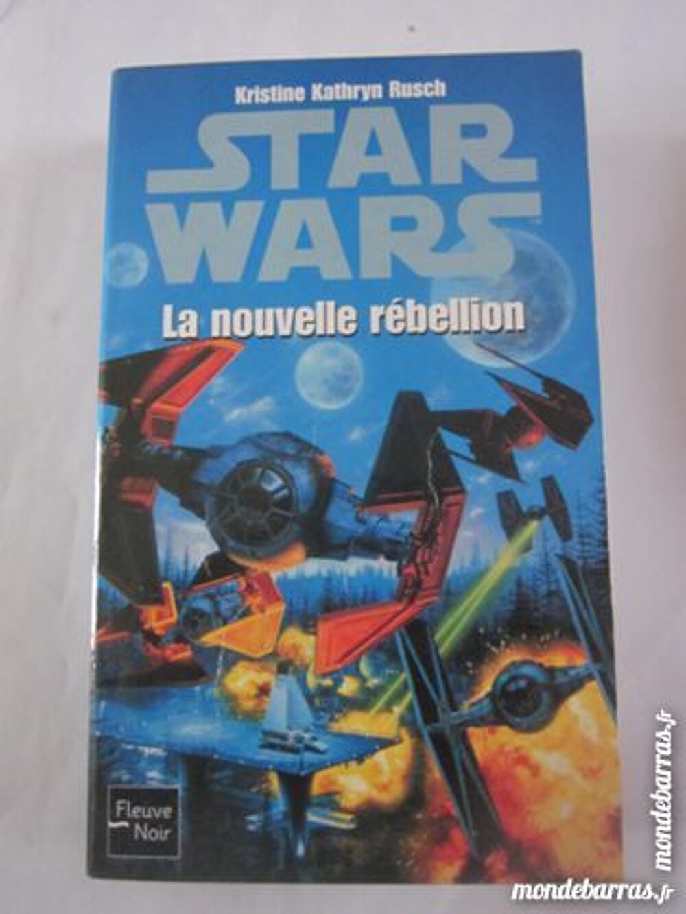 STAR WARS - LA NOUVELLE REBELLION Livres et BD