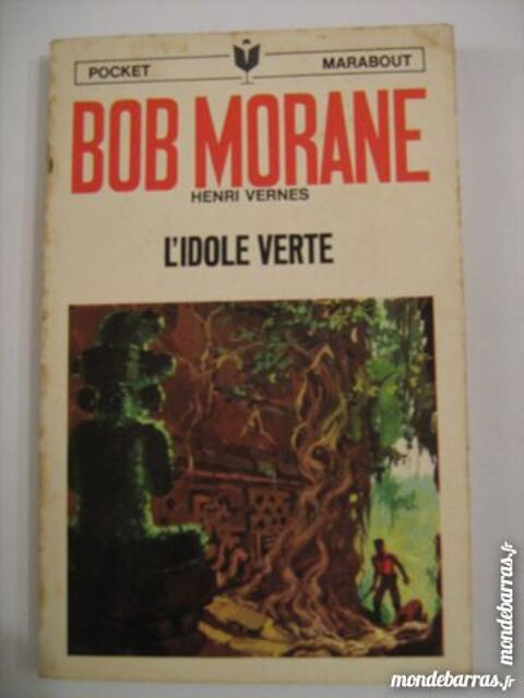 BOB MORANE -  L' IDOLE VERTE 2 Brest (29)