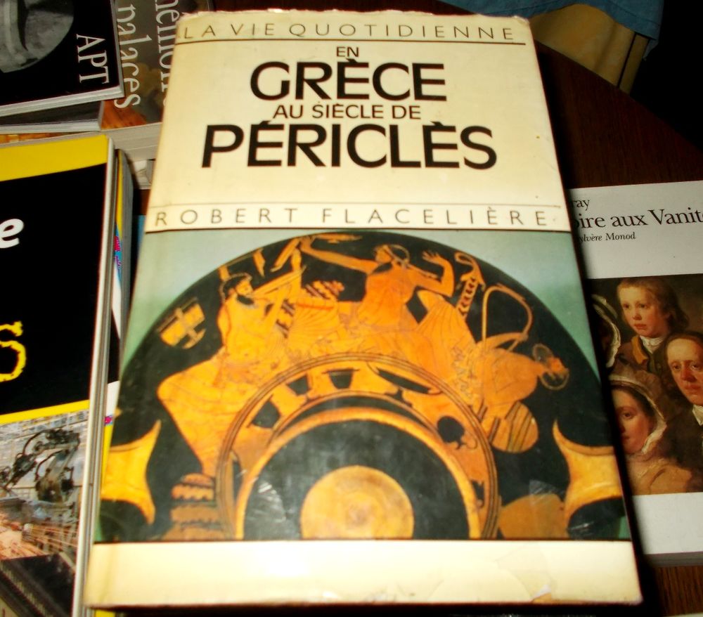 la vie quotidienne en gr&egrave;ce au si&egrave;cle de p&eacute;ricl&egrave;s Livres et BD