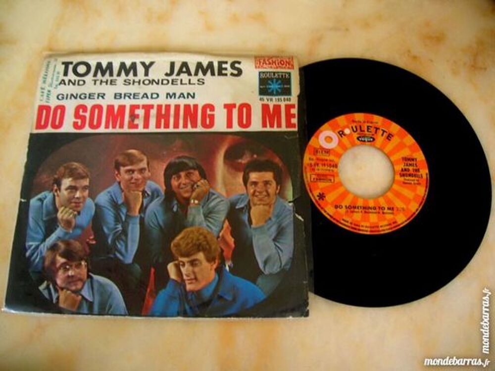 45 TOURS TOMMY JAMES AND THE SHONDELLS Do something to me
CD et vinyles
