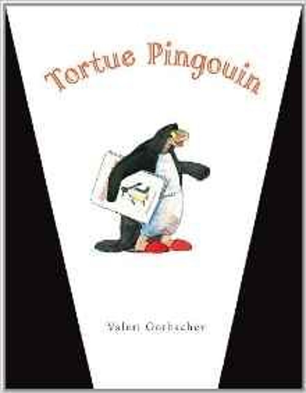 Tortue Pingouin de Valeri Gorbachev - Ecole des Loisirs Livres et BD