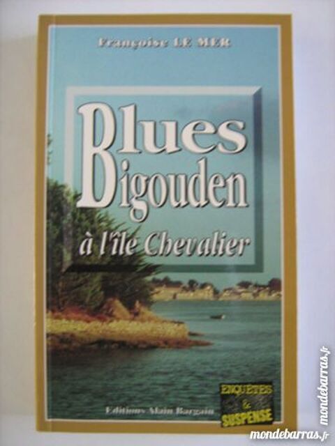 BLUES BIGOUDEN A L'ILE CHEVALIER policier  BARGAIN 3 Brest (29)