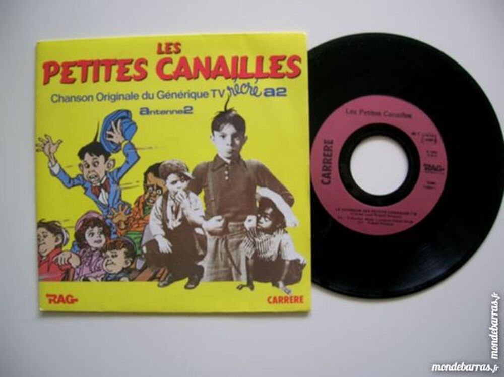 45 TOURS LES PETITES CANAILLES G&eacute;n&eacute;rique R&eacute;cr&eacute; A2 CD et vinyles