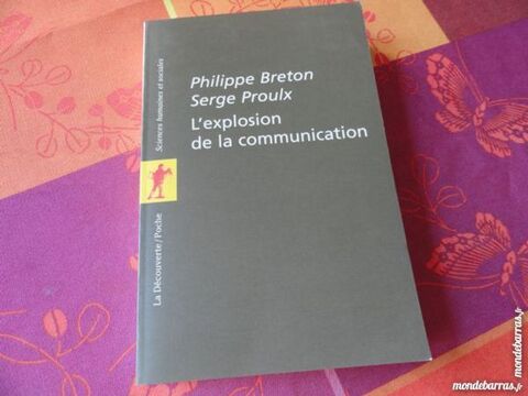 L'explosion de la communication - Philippe Breton 12 Strasbourg (67)
