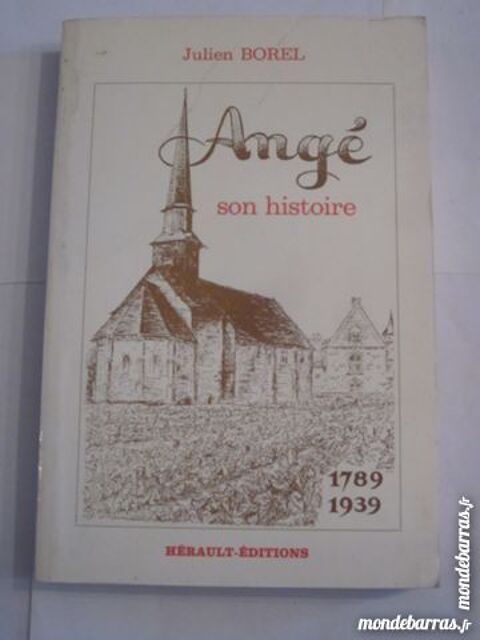 ANGE 1789 - 1939 SON HISTOIRE par  JULIEN BOREL 25 Brest (29)